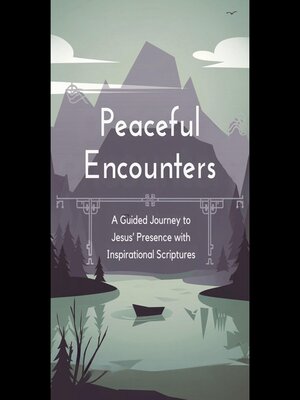cover image of Peaceful Encounters